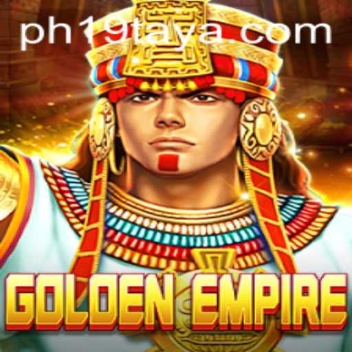Explore the Fascinating World of GoldenEmpire: An In-Depth Look at Gameplay and Strategy